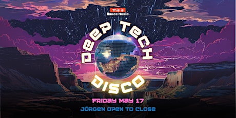 This Is Dance Music Presents: Deep Tech Disco