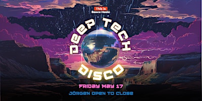 Primaire afbeelding van This Is Dance Music Presents: Deep Tech Disco