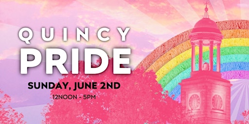 Hauptbild für Quincy Pride Festival