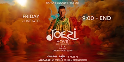 Imagem principal do evento Safra & Cloud9 present Joezi at Madarae!