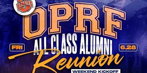 Oak Park & River Forest (OPRF) HS All Class Reunion Kickoff primary image
