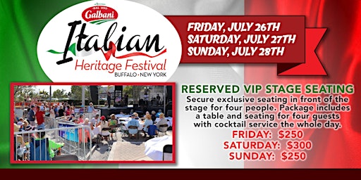 Image principale de Galbani Italian Heritage Festival of Buffalo Reserved VIP Stage Seating