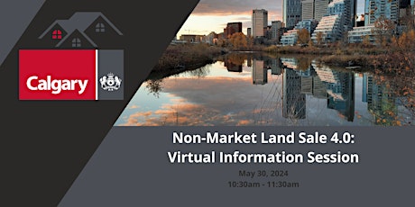 Non-Market Land Sale 4.0: Virtual Information Session