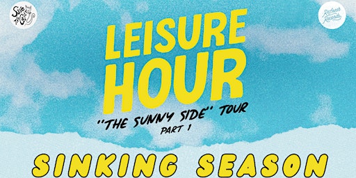 Immagine principale di Leisure Hour, Sinking Season & Tongues 