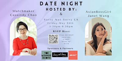Immagine principale di Date Night with Janet of AsianBossGirl and Matchmaker Cassindy 