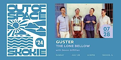Image principale de Out of Space Skokie: Guster with The Lone Bellow and Devon