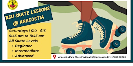 RSU SKATE LESSONS @ ANACOSTIA ROLLER SKATING PAVILLION