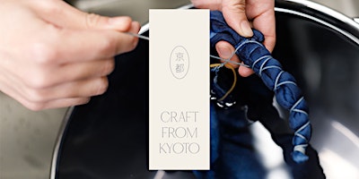 Hauptbild für Craft From Kyoto | Furoshiki Tie-Dyeing Workshop, with Ando Co.