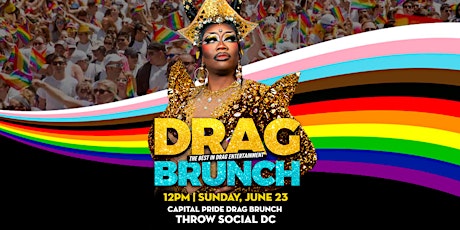 The Ultimate Drag Brunch: Capitol Pride Edition  (Washington DC)