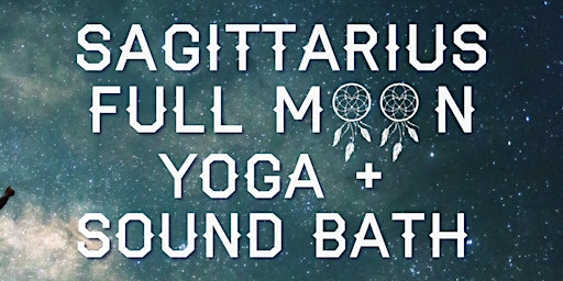 Imagem principal de Sagittarius Full Moon Yoga and Sound Bath