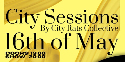 Primaire afbeelding van CITY SESSIONS by CITY RATS COLLECTIVE ***live***live***live***@BAR BOBU