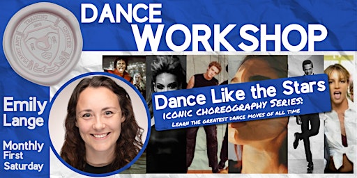 Imagem principal do evento WORKSHOP | Monthly Dance | Dance Like the Stars  w/ Emily Lange