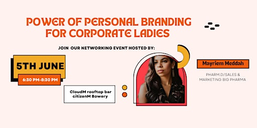 Image principale de power of personal branding for corporate ladies