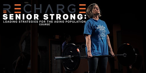Immagine principale di Senior Strong: Loading Strategies for the Aging Population 