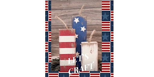 Patriotic Block Farmhouse Firecrackers and Mini sign Workshop primary image