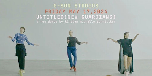 UNTITLED (NEW GUARDIANS) at G-SON STUDIOS primary image