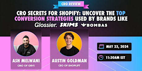 Shopify CRO Experts reveal their favorite conversion rate secrets