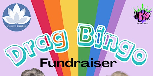 Imagem principal do evento The Pride of New Hope Rising: Drag Bingo Fundraiser!