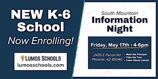 Imagem principal do evento NEW Elementary School in SOUTH MOUNTAIN - Information Night - 4-6pm