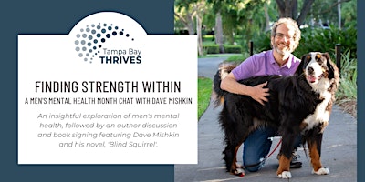 Primaire afbeelding van Finding Strength Within: A Men's Mental Health Month Chat with Dave Mishkin