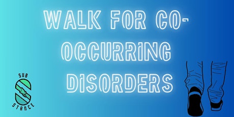 Walk for Co-Occurring Disorders
