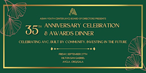 Primaire afbeelding van AYC's 35th Anniversary Celebration and Awards Dinner