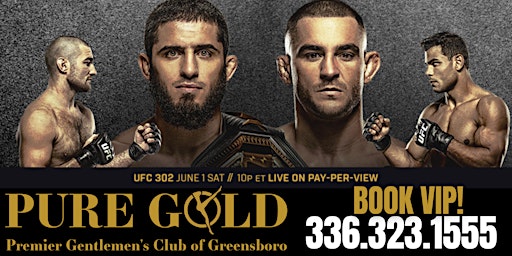 Imagem principal do evento UFC 302 Makhachev vs Poirier @ Pure Gold Greensboro, Saturday. June 1st!!