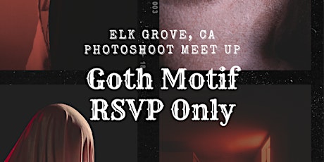 Shadows in Focus: Gothic Photography Meetup