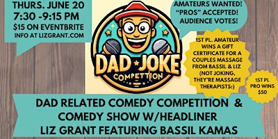 Immagine principale di Dad Joke Competition ( & Comedy Related to Dads) +   Comedy Show 