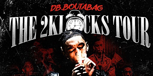 Imagem principal do evento DB.BOUTABAG - THE 2 KLOCKS TOUR (Boise, ID)