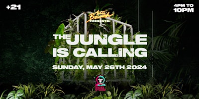 After Brunch presents: The Jungle is calling