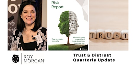 March 2024 Quarterly Update - Trust and Distrust Webinar