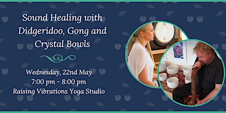 Sound Healing with Didgeridoo, Gong and Crystal Bowls
