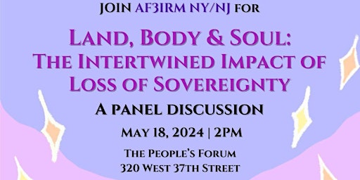 Imagem principal do evento Land Body & Soul: The Intertwined Impact of Loss of Sovereignty