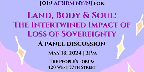 Land Body & Soul: The Intertwined Impact of Loss of Sovereignty