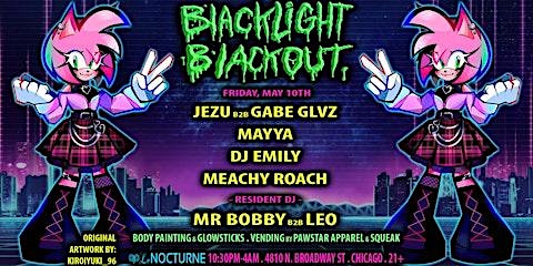Image principale de Blacklight Blackout ft. Jezu, GabeGLVZ, Mayaa, Emily, Meachy, MrBobby