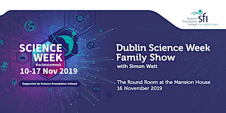 Dublin Science Week Family Show primary image
