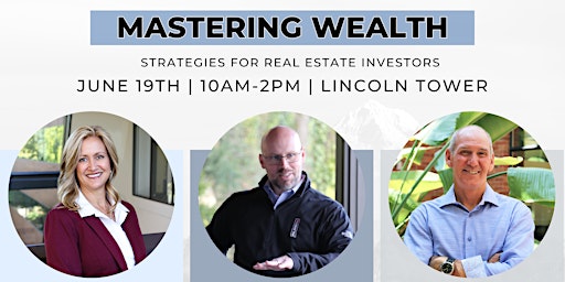 Imagem principal do evento Mastering Wealth - Strategies for Real Estate Investors