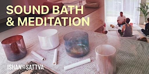 Image principale de Sound Bath and Meditation