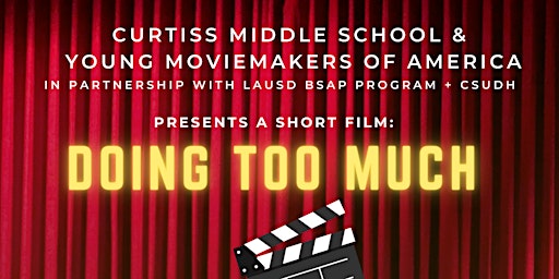 Image principale de Premiere Screening of Curtiss Middle School & YMA Documentary