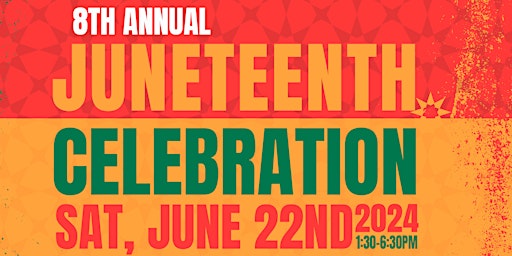 Imagem principal do evento 8th Annual Juneteenth Celebration