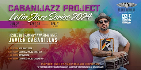 Cabanijazz Project ~ Third Annual Jazz Series (Free Family Event)