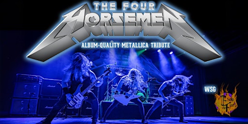 Imagem principal do evento The Four Horsemen - The Ultimate Metallica Tribute at BIGBAR!