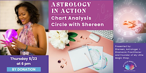 Imagen principal de 5/23: Astrology in Action: Chart Analysis Circle with Shereen