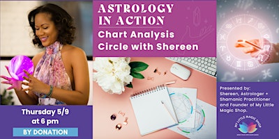 Image principale de 5/09: Astrology in Action: Chart Analysis Circle with Shereen