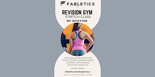 Primaire afbeelding van FREE Revision Gym Fitness x Fabletics Stretch Class