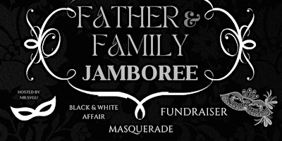 Primaire afbeelding van 3rd Annual Father & Family Jamboree & Award ceremony