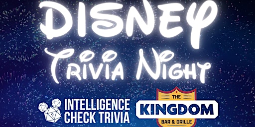 Imagem principal do evento Disney Trivia @ The Kingdom Bar and Grille