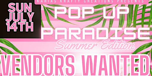Imagem principal do evento Pop Up Paradise"Summer Edition"