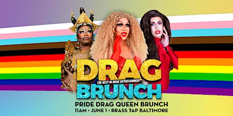 The Ultimate Drag Brunch (Brass Tap Baltimore)